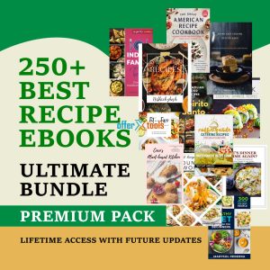 250+ Best Recipe E-books Ultimate Bundle (Premium Pack)
