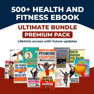 500+ Health & Fitness E-books Ultimate Bundle